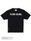 PLAYBOY AND CHILL SHORT SLEEVE T-SHIRTS BLACK